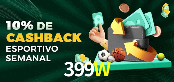 10% de bônus de cashback na 399W